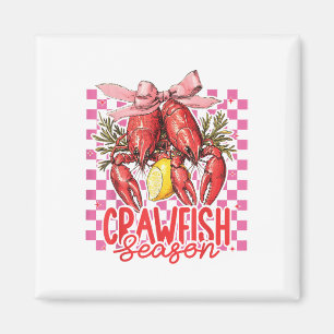 Crawfish Season Crawfish Boil Lobster Cajun Men Wo Magnet
