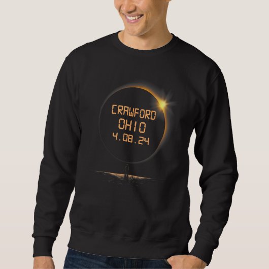 Crawford Ohio OH Total Solar Eclipse April 8 2024  Sweatshirt (Vorderseite)