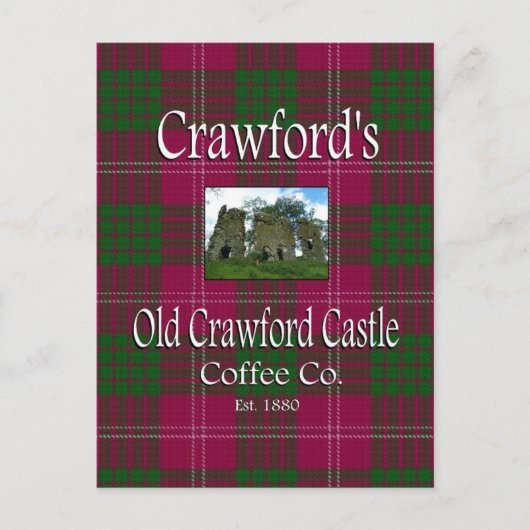 Crawfords Old Crawford Castle Coffee Co. Postkarte (Vorderseite)