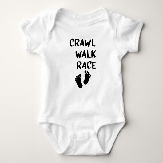 Crawl Walk Race Crawl Walk, Racing Baby, Walk Baby Strampler (Vorderseite)