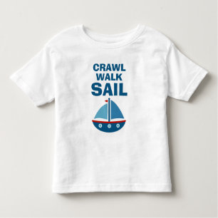 Crawl Walk Segeln lustiges Kleinkind im Shirt