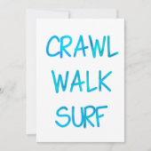 Crawl Walk Surf mit blauem Schriftart Einladung (Vorderseite)