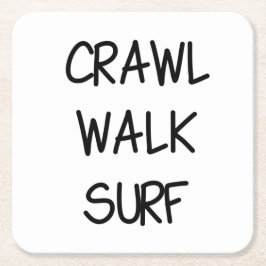 Crawl Walk Surf Rechteckiger Pappuntersetzer