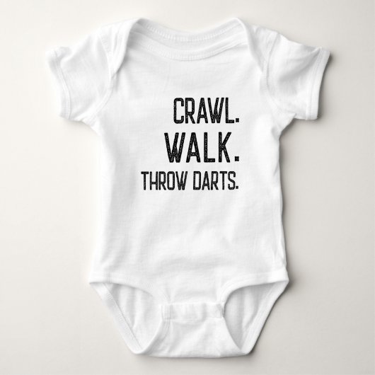 Crawl Walk Throw Darts Baby Strampler (Vorderseite)