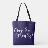 Cray-Sea About Cruising! Tasche (Rückseite)