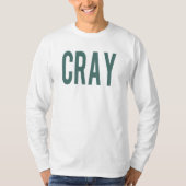 Cray White LS T-Shirt Green (Vorderseite)