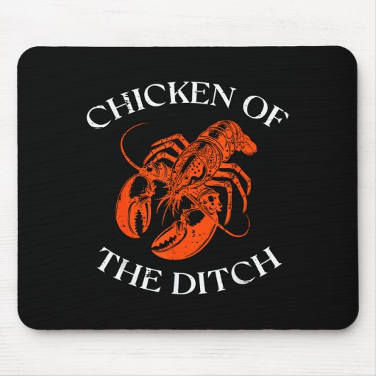 Crayfish Chicken Of The Ditch Crawfish Cajun Men W Mousepad (Vorne)