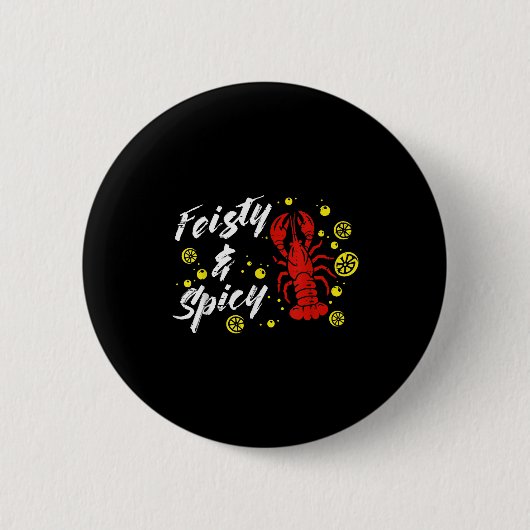 Crayfish Feisty And Scy Lemons Crawfish Women Men  Button (Vorderseite)