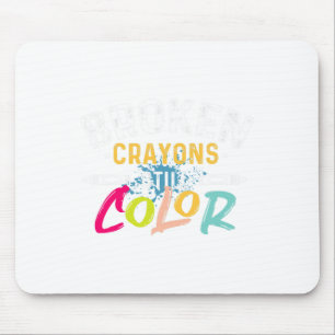 Crayons färben immer noch - Bewusstsein für psychi Mousepad