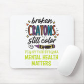 Crayons noch Farbe psychische Gesundheit Problem i Mousepad (Mit Mouse)