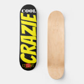 CRAZIE-COOLES Skateboard (Vorderseite)