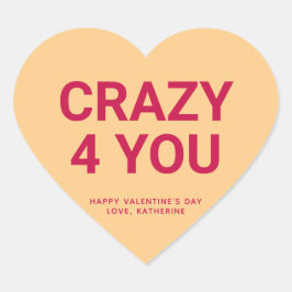 Crazy 4 Sie niedlich Spaß Valentinstag Gespräch Herz-Aufkleber