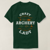 Crazy Archery Lady Archer T-Shirt (Design vorne)