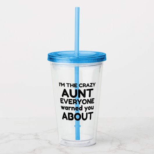 CRAZY AUNT ACRYLTRINKBECHER (Vorderseite)