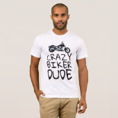 CRAZY BIKER TYP T - Shirt für Männer (Vorne ganz)