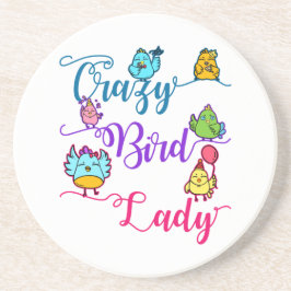 Crazy Bird Lady Bird Owner Lover Vogelbeobachter T Getränkeuntersetzer