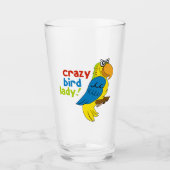 Crazy Bird Lady! Glas (Vorderseite)