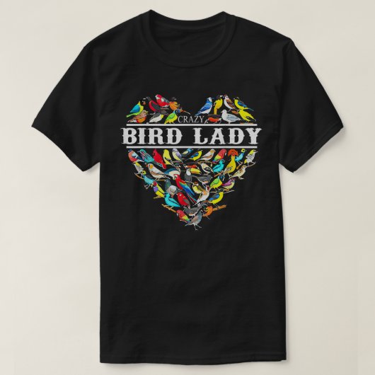 Crazy Bird Lady Women Birds Lover Bird Nerd T-Shirt (Design vorne)