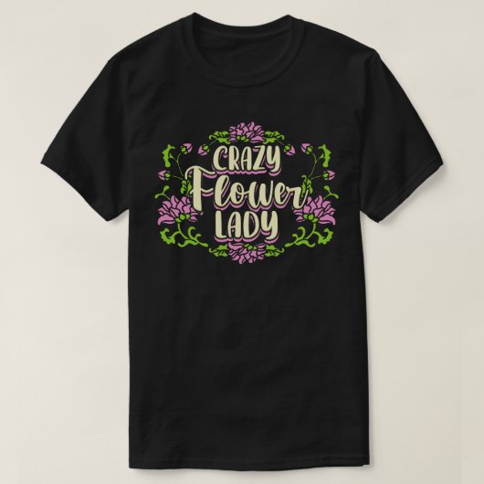 Crazy Blume Lady 2 T-Shirt (Design vorne)