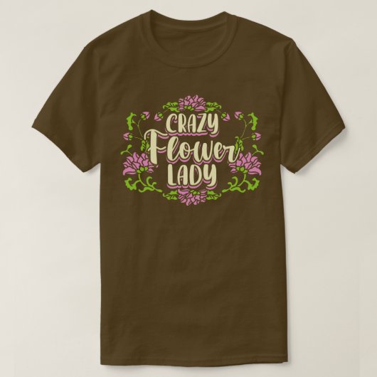 Crazy Blume Lady 2 T-Shirt (Design vorne)