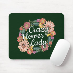 Crazy Blume Lady - Zinnia Gardener Mousepad