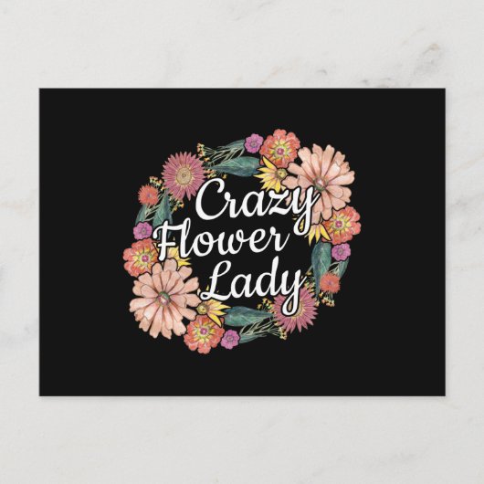 Crazy Blume Lady - Zinnia Gardener Postkarte (Vorderseite)