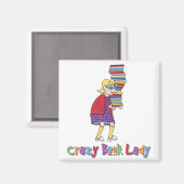 Crazy Book Lady Magnet (Vorderseite/Rückseite)
