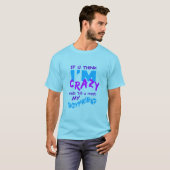 Crazy Boyfriend Shirt - wählen Sie Stil & Farbe (Vorne ganz)