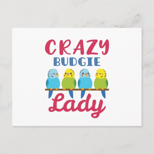 Crazy Budgie Lady Niedlich Funny Parakeet Eigentüm Postkarte (Vorderseite)