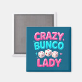 Crazy Bunco Lady Funny Bunco Dice Game Night Women Magnet (Vorderseite/Rückseite)