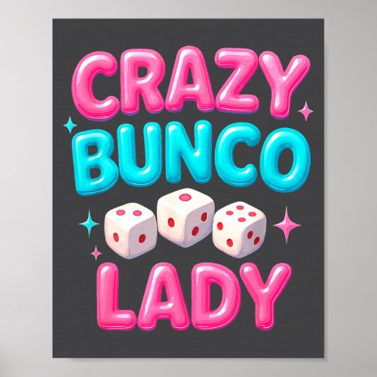 Crazy Bunco Lady Funny Bunco Dice Game Night Women Poster (Vorne)