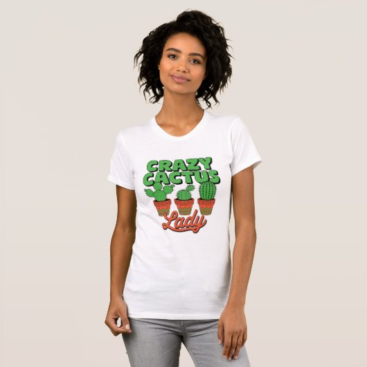 Crazy Cactus Lady – Plant Mom Gift T-Shirt (Vorne ganz)