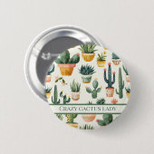 "Crazy cactus lady! Text über ein Kakteen-Design Button (Vorne & Hinten)