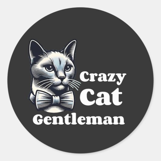 Crazy Cat Gentleman - Funny Feline Runder Aufkleber (Vorderseite)