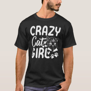 Crazy Cat Girl Cat Eigentümer Niedlich Cat I Crazy T-Shirt