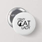 Crazy Cat Ladlady Button (Vorne & Hinten)