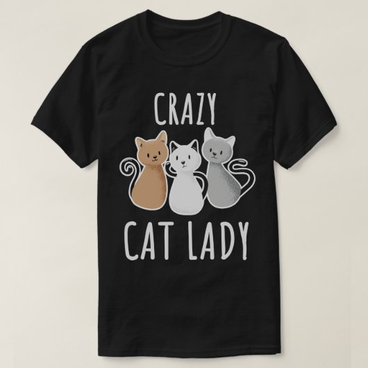 Crazy Cat Lady 2 T-Shirt (Design vorne)