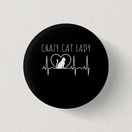 Crazy Cat Lady Button (Vorderseite)