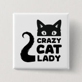 Crazy Cat Lady Button (Vorderseite)