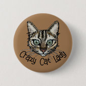 Crazy Cat Lady Button Abzeichen (Vorderseite)