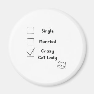 Crazy Cat Lady Cat Mama Geschenk Magnet