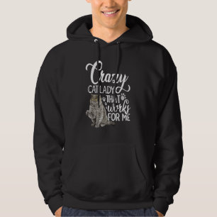 Crazy Cat Lady, die für mich Katzenbesitzer Cat Pe Hoodie