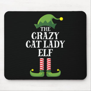 Crazy Cat Lady Elf Matching Familiengruppe Weihnac Mousepad