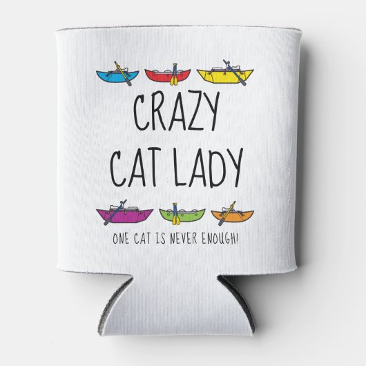 Crazy Cat Lady Fun Cataraft Dosenkühler (Vorderseite)