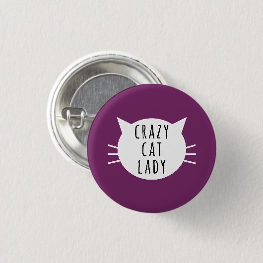 Crazy Cat Lady Funny Button (Vorne & Hinten)