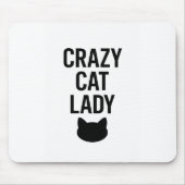 Crazy Cat Lady - Funny Cat Lover Geschenk Mousepad (Vorne)