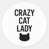 Crazy Cat Lady - Funny Cat Lover Geschenk Runder Aufkleber (Vorderseite)