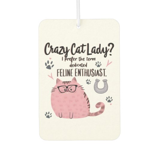 Crazy Cat Lady? Funny Cat Lover Gift Autolufterfrischer (Vorderseite)