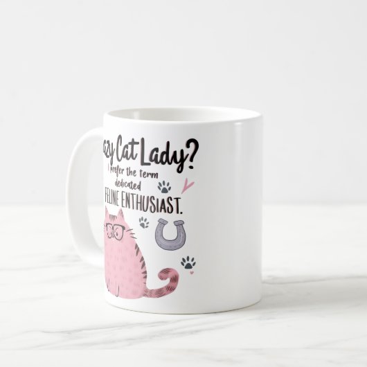 Crazy Cat Lady? Funny Cat Lover Gift  Kaffeetasse (Vorderseite Links)