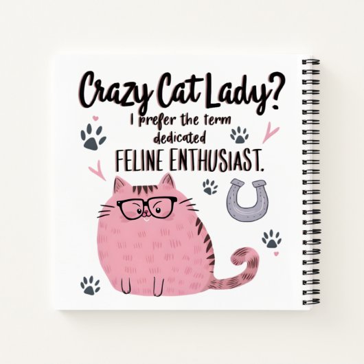 Crazy Cat Lady? Funny Cat Lover Gift  Notizblock (Rückseite)